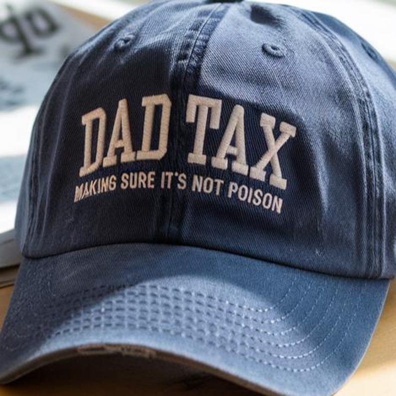 Funny Dad Tax Baseball Cap Making Sure It s Not Poison Embroidered Hat, Humorous Gift for Dads Who Love Jokes and Snacks