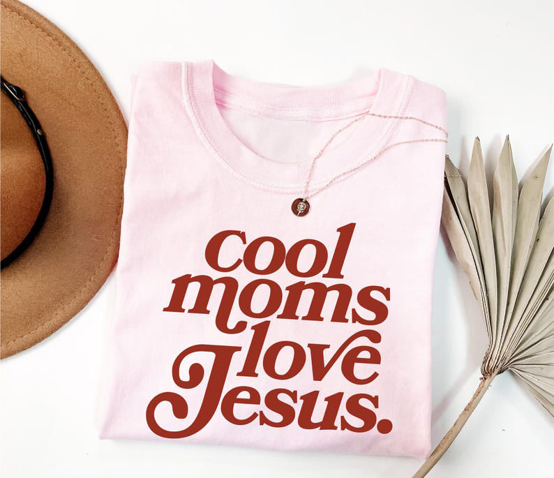 Cool Moms Love Jesus Sweatshirt-Hoodie, Christian Mom Shirt, Praying Mama Shirts, Faith Based Sweatshirt, Faithful Shirt, Religious Mom Tee