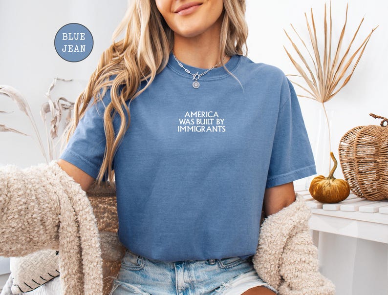 EMBROIDERED America Was Built By Immigrants Shirt, Comfort Colors Pro Immigration T-Shirt, No Human Is Illegal Tee, Human Rights Shirt
