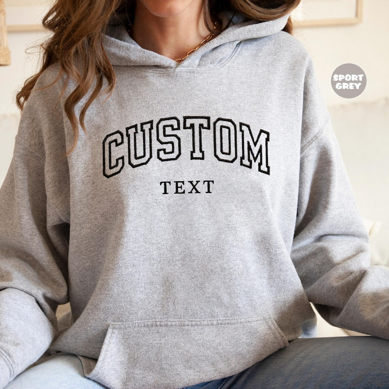Custom Text Embroidery Hoodie, Custom Saying Clothing, Personalized Text Sweatshirt, Custom Embroidered Varsity Hoodie, Custom Text Apparel