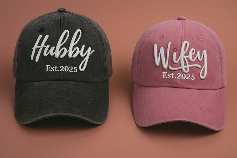 Hubby Wifey Est. 2025 Hats | Couple Matching Washed Cotton Baseball Caps | Wedding Gift | Custom Anniversary Hat for Him & Her