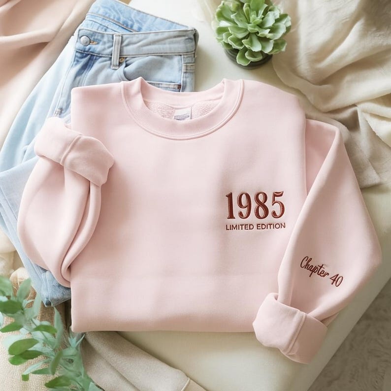 Birthday Embroidered Sweatshirt, 40th Birthday, 50th Birth Year Embroidered Sweatshirt, Personalized Bday Custom Year Hoodie Holiday Gift