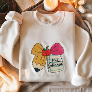 Custom Name Teacher Embroidered Sweatshirt, Custom Teacher Hoodie, Teacher Gift, Teacher Appreciation, Back To School Teacher Sweatshirt