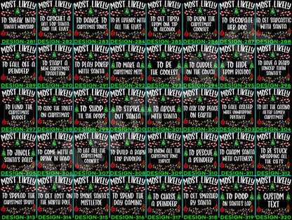 Funny 320 Quotes Most Likely Christmas Tee,Christmas Crew Shirt,Christmas Pajama,Matching Christmas Tee,Long Sleeve,Holiday T-shirt,Xmas Tee