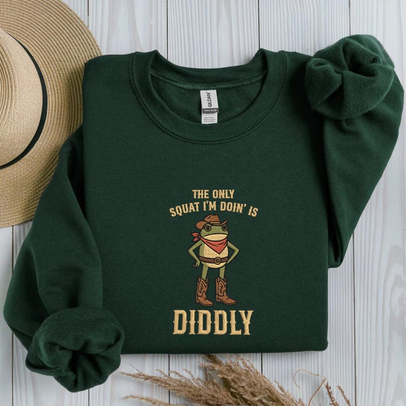 Embroidered The Only Squat I'm Doin' Is Diddly Sweatshirt, Cowboy Frog Sweatshirt, Western Gift, Lazy Gym Hoodie, Sarcastic Western, Diddly Squat