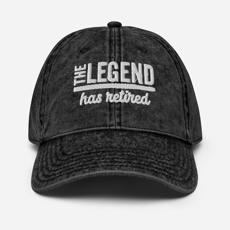 The Legend Has Retired Funny Retirement Gifts for Men and Women Embroidery Vintage Twill Cap, Gift for Dad, Gifts for Him hat