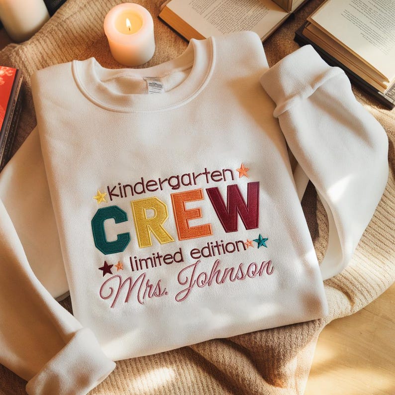 Custom Kindergarten Crew Teacher Embroidered Sweatshirt, Kindergarten Hoodie for Teacher, Cute Kinder Team Sweatshirt for Teacher, Teacher Sweater