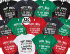 Funny 320 Quotes Most Likely Christmas Tee,Christmas Crew Shirt,Christmas Pajama,Matching Christmas Tee,Long Sleeve,Holiday T-shirt,Xmas Tee