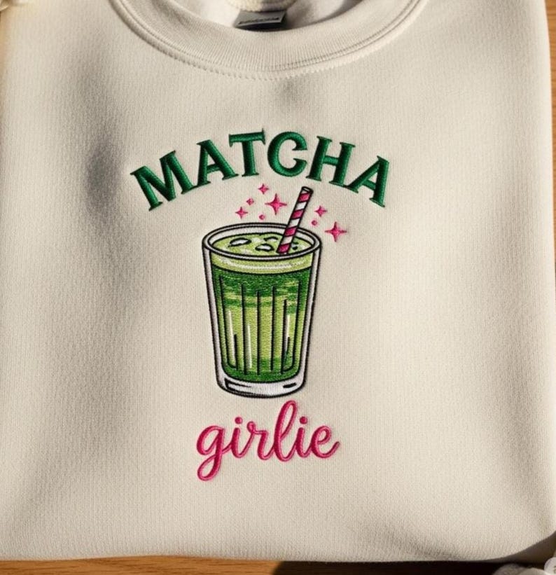 Matcha Girlie Embroidered Crewneck, Coquette Matcha Aesthetic Tee Cute Green Tea Shirt Soft Y2K Style Pullover Retro Matcha Lover Gift Top