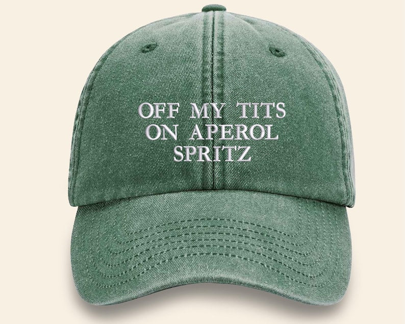 Off My Tits on Aperol Spritz Cap, Vintage Embroidered Cocktail Lover Hat, Summer Baseball Hat for Her, Bachelorette Party Hat, Holiday Gifts
