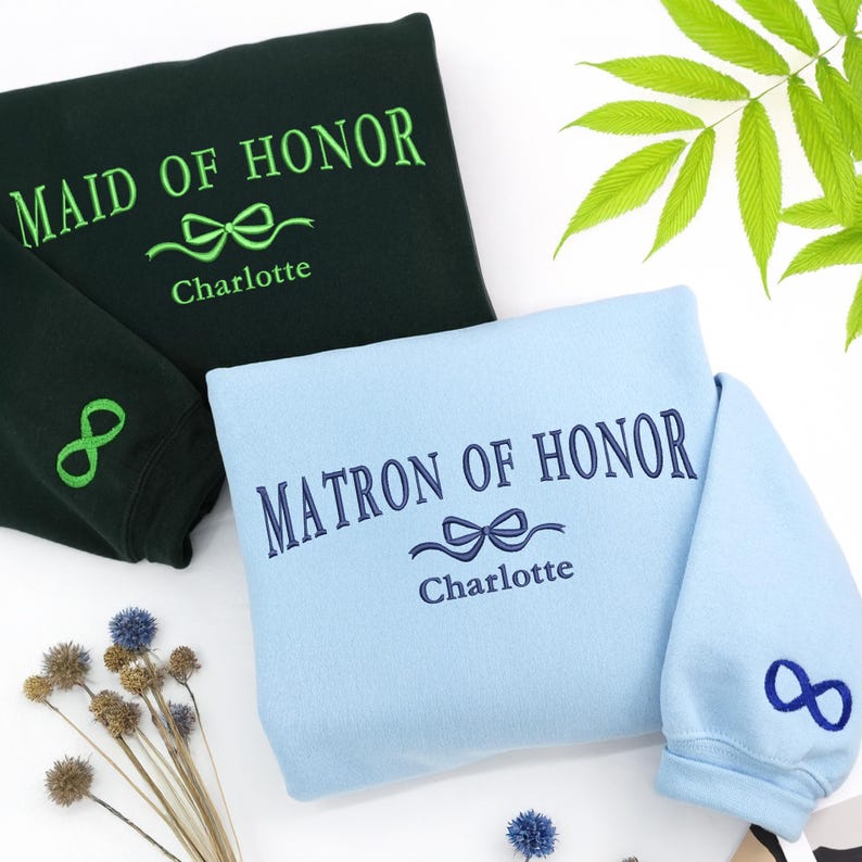 Embroidered Maid Of Honor Sweatshirt - Custom Bridesmaids Hoodie - Just Married Hoodie - Bachelorette Party Gift - Matron Of Honor Crewneck