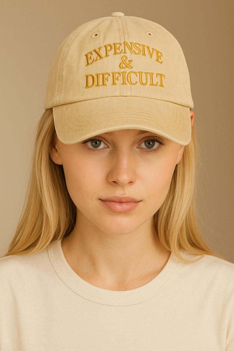 Embroidered Expensive & Difficult Washed Hat, Funny Women Trucker Cap, Sarcastic Wife Cap