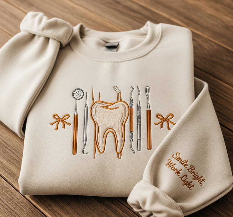Smile Bright Work Light Dentist Embroidered Sweatshirt Dental Sweater, Tooth Medical Student Gift, Dental Hygienist Appreciation Hoodie