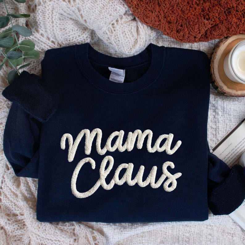 Custom Chenille YARN EMBROIDERED Sweatshirt, Custom Mama Claus shirt for Mimi, Nana, Christmas Gift for Grandma, Christmas Holiday Shirt