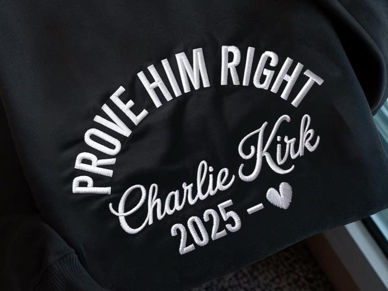 Charlie Kirk Freedoom Embroidered Sweatshirt, Prove Him Right Support Charlie Kirk Hoodie, Political Sweater, Activist Hoodie, Freedom Sweatshirt
