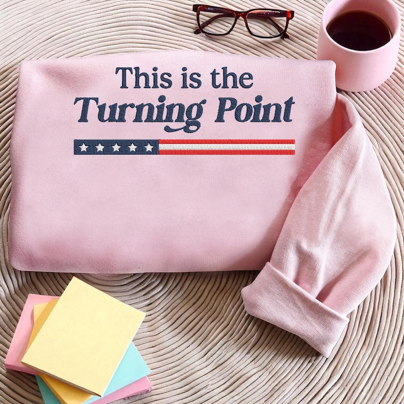 Embroidered This Is The Turning Point Sweatshirt, Charlie Kirk Sweater, Social Justice Sweater, Patriotic American Christian Hoodie, Political Awareness