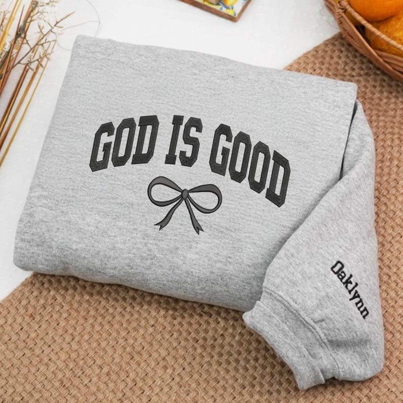 God Is Good Embroidered Sweatshirt, Boho Christian Crewneck, Coquette Faith Sweater, Religious Bible Verse Hoodie, Inspirational Gift