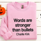 Words Are Stronger Embroidered Sweatshirt, In Memory Of Charlie Kirk Sweater, Human Rights Embroidered Hoodie, Freedom Faith Embroidery