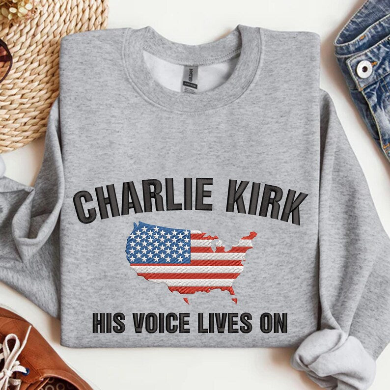 Charlie Kirk His Voice Lives On Embroidered Sweatshirt, American Flag Embroidered Sweater, Charlie Freedom Hoodie, Justice For Charlie Hoodie