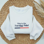 Embroidered This Is The Turning Point Sweatshirt, Charlie Kirk Sweater, Social Justice Sweater, Patriotic American Christian Hoodie, Political Awareness