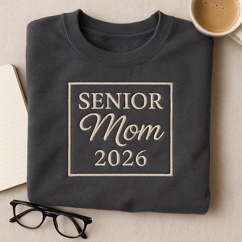Embroidered Senior Mom 2026 Sweatshirt, Class of 2026 Hoodie, High School or College Senior Crewneck, Graduation Gift Sweater for Mom
