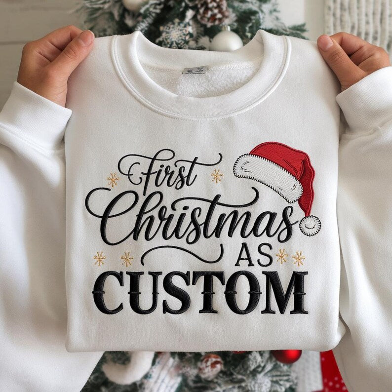 EMBROIDERED First Christmas As Sweatshirt, 1st Christmas Matching Family Hoodie, Couple Xmas Outfit, Newlywed Family Christmas Gift Sweater