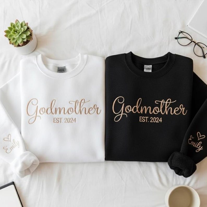 Embroidered Godmother Est. Year Sweatshirt, Personalized Sleeve Crewneck, New Godmother Gift, Godparent Proposal Hoodie, Baptism Gift