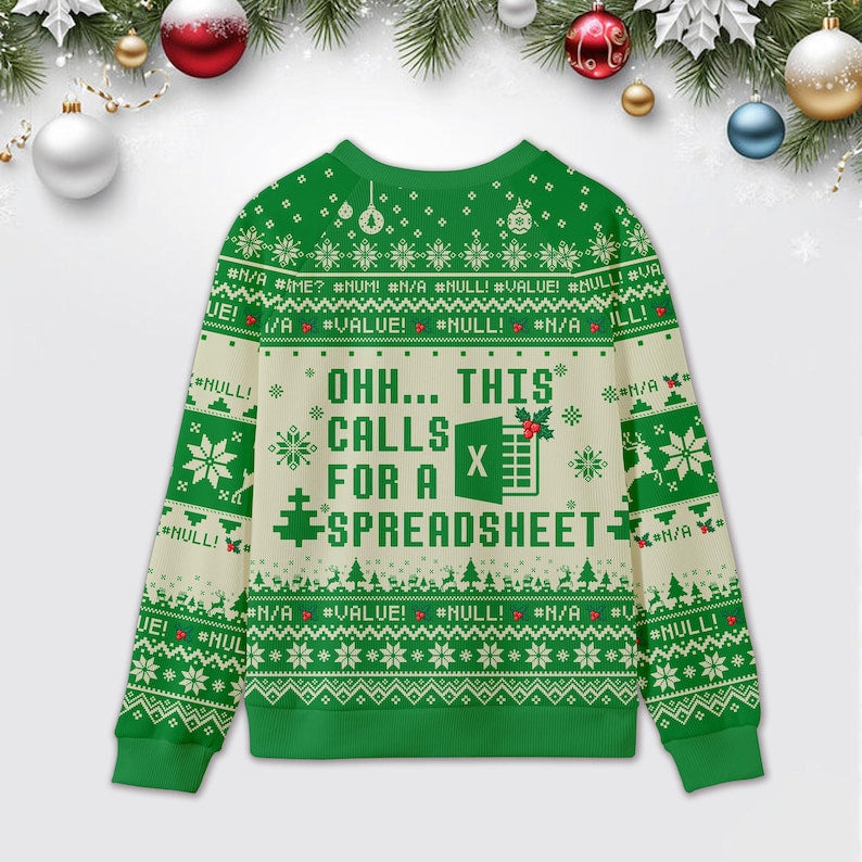 Ohh...This Calls for a Spreadsheet Ugly Christmas Sweatshirt, Excel Group Matching Sweatshirt, Christmas Party Gift, Xmas Gift 2025