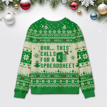 Ohh...This Calls for a Spreadsheet Ugly Christmas Sweatshirt, Excel Group Matching Sweatshirt, Christmas Party Gift, Xmas Gift 2025