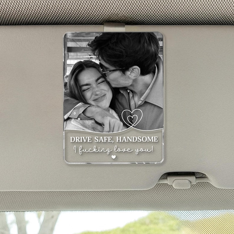 Personalized Couple Photo Car Visor Clip, Valentines Gift For Him, Drive Safe I Love You, Anniversary Gifts For Boyfriend, Drive Safe Gift il_794xN.7588099036_qd5k.jpg