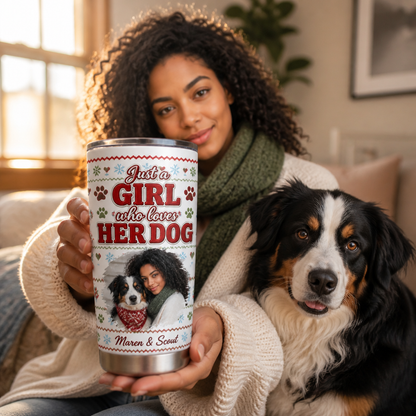 Just a GIRL who loves HER DOG – Personalized Photo Tumbler – Christmas Gift mockup-held-6ab34a942a7f15d1cd7ece1f.png