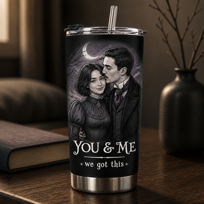 Personalized Gothic Couple Photo Tumbler – You & Me We Got This Custom Romantic Halloween Gift for Him & Her mockup-product-6a892057c747106f48356554.png