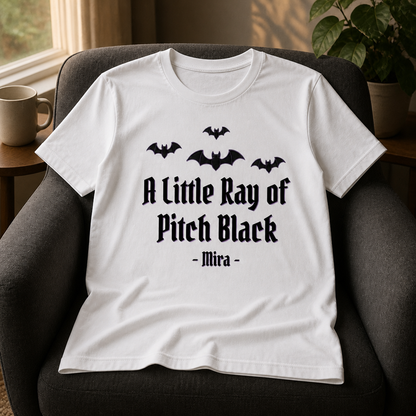 A Little Ray of Pitch Black – Personalized T-shirt – Halloween Gift For Hers, Friends mockup-product-6a8e4efdb2f5398b2bb5a77b.png