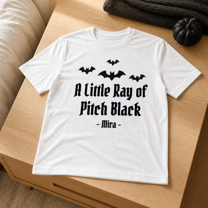 A Little Ray of Pitch Black – Personalized T-shirt – Halloween Gift For Hers, Friends mockup-product-6a8e50f36874ebd7ebdd7115.png