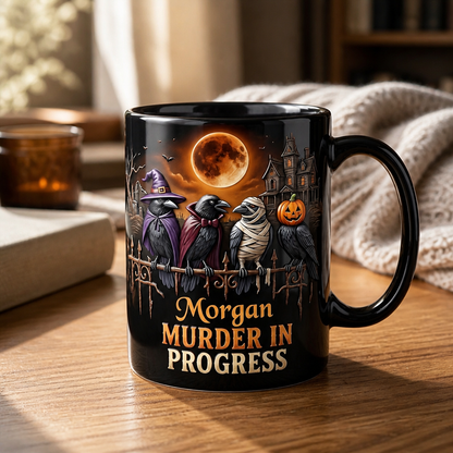 Morgan MURDER IN PROGRESS – Personalized Mug – Spooky Halloween Gift For Friends mockup-product-6a8e55e06874ebd7ebdd7119.png