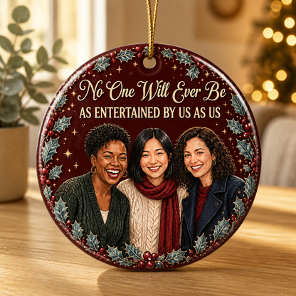 No One Will Ever Be – Personalized Photo Ornament – Christmas Gift For Close Friends, Family, Couple, Bestie mockup-product-6a923790a933215107a84d8f.png