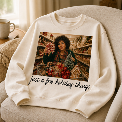 Just a few holiday things – Personalized Photo T-shirt – Christmas Gift For Hers mockup-product-6a9238c6a933215107a84d92.png