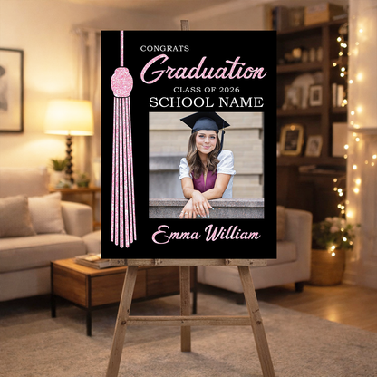 The Tassel Was Worth The Hassle Graduation - Graduation Welcome Sign Custom Photo Party Sign