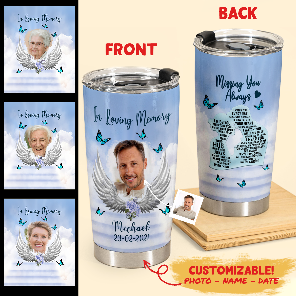 Missing You Always - Personalized Photo Tumbler - Memorial mockup2copy_d4f65f13-4e66-447a-bd8c-9f9ae496304b.png