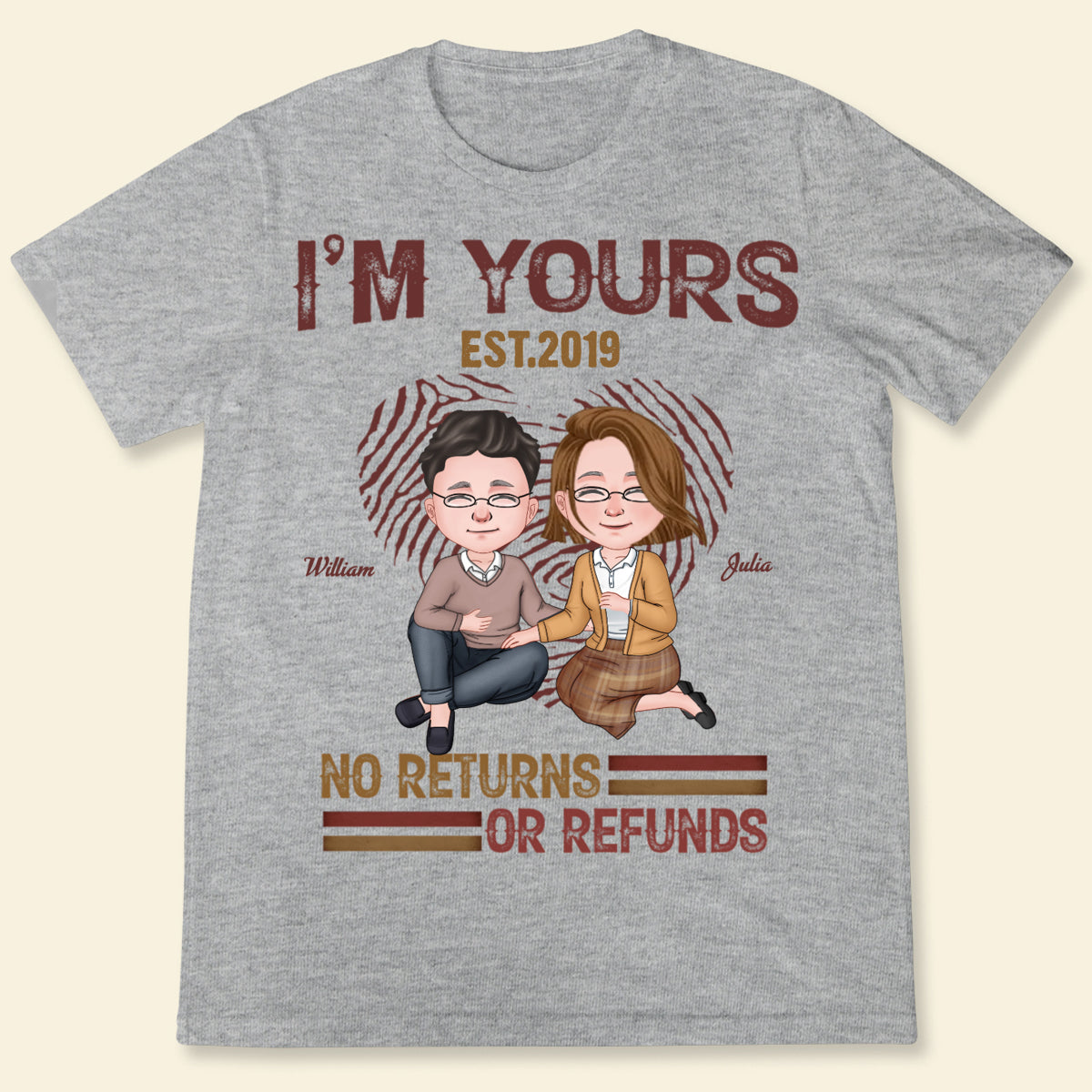I'm Yours No Returns or Refunds - Anniversary Gifts, Gift For Couples, Husband Wife - Personalized Unisex T-shirt no_returns_refund_shirt_bn1.jpg