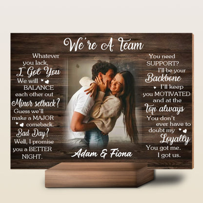 We're a Team Custom Photo Wood Photo Print Stand Gift For Couple photo_2022-07-11_22-47-20_2.jpg