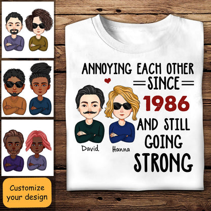 Annoying Each Other, Still Going Strong Apparel - Gift For Couple photo_2023-01-19_17-04-42_a53800fb-a93d-449b-9056-2cd59b6c052c.jpg