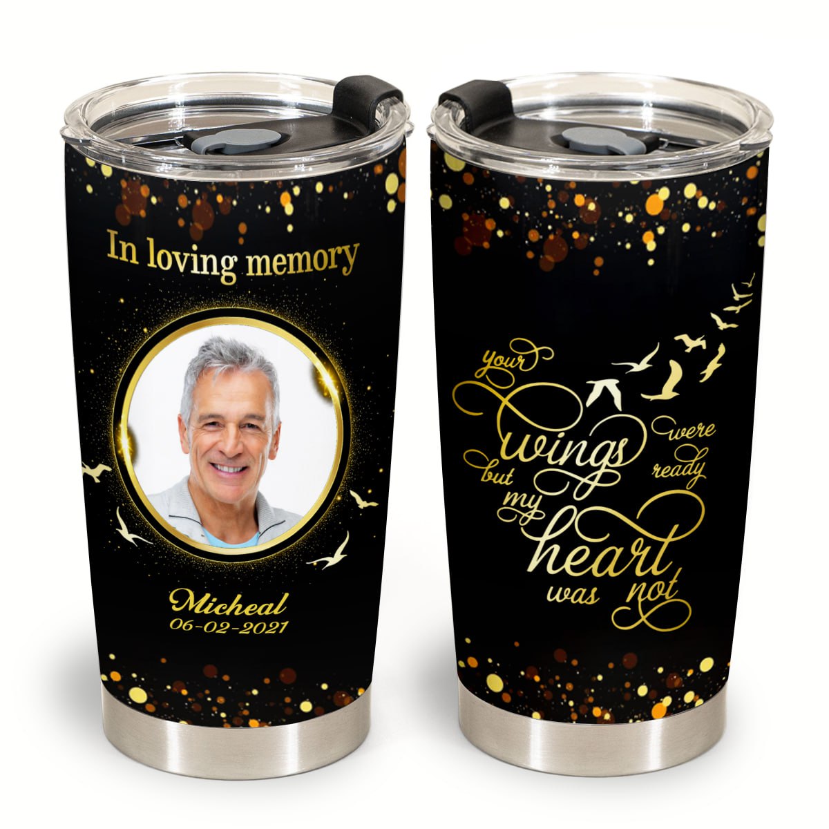 My Heart Was Not Ready Personalized Photo Tumbler Memorial photo_2023-03-03_14-00-00.jpg