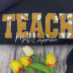 Custom Applique Floral Teach Embroidered Sweatshirt, Cute Teacher Sweatshirt, Teacher Appreciation Gift, Teacher Shirt, Gift for Teacher