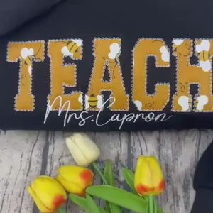 Custom Applique Floral Teach Embroidered Sweatshirt, Cute Teacher Sweatshirt, Teacher Appreciation Gift, Teacher Shirt, Gift for Teacher