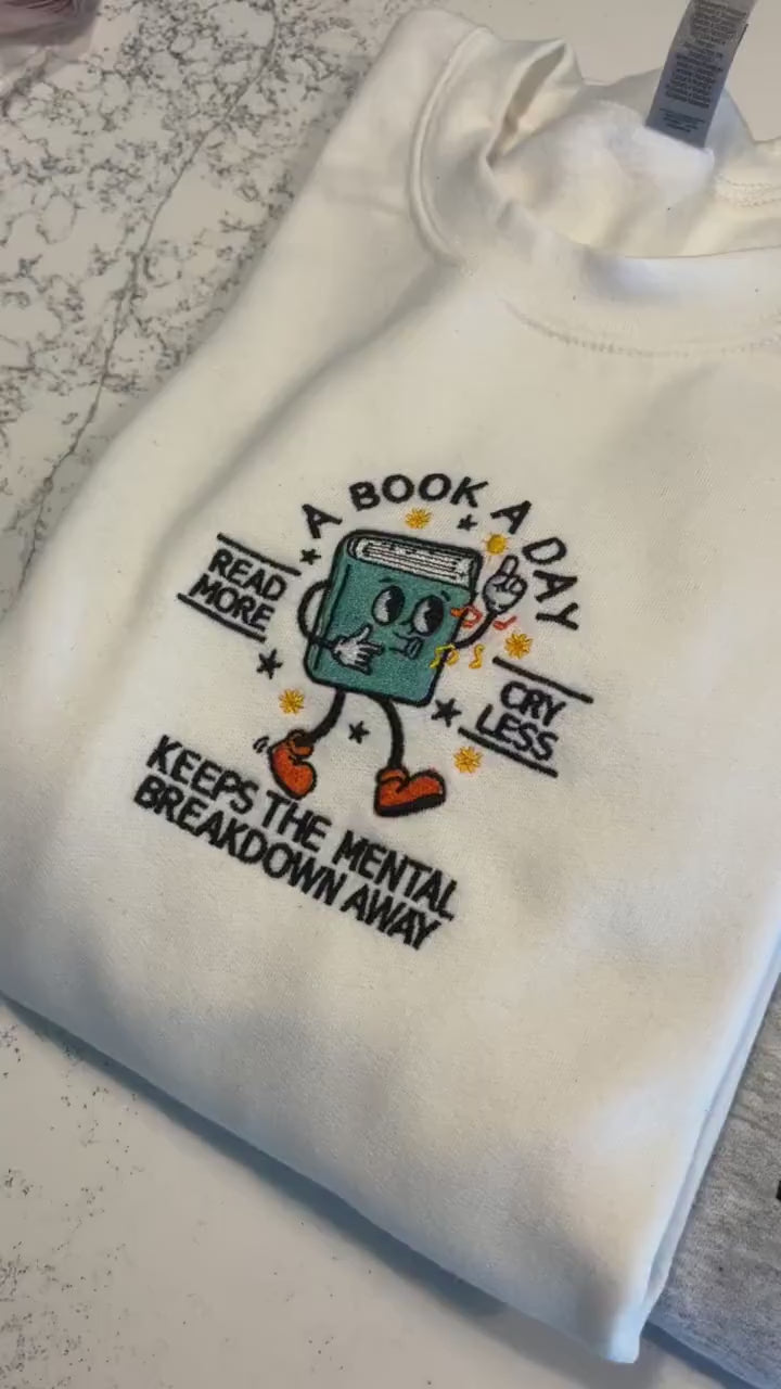 Book Lover Sweatshirt, Embroidered Reading Crewneck, Mental Health Gift, Cozy Spring Outfit, Father's Day or Grad Gift for Readers, BookClub