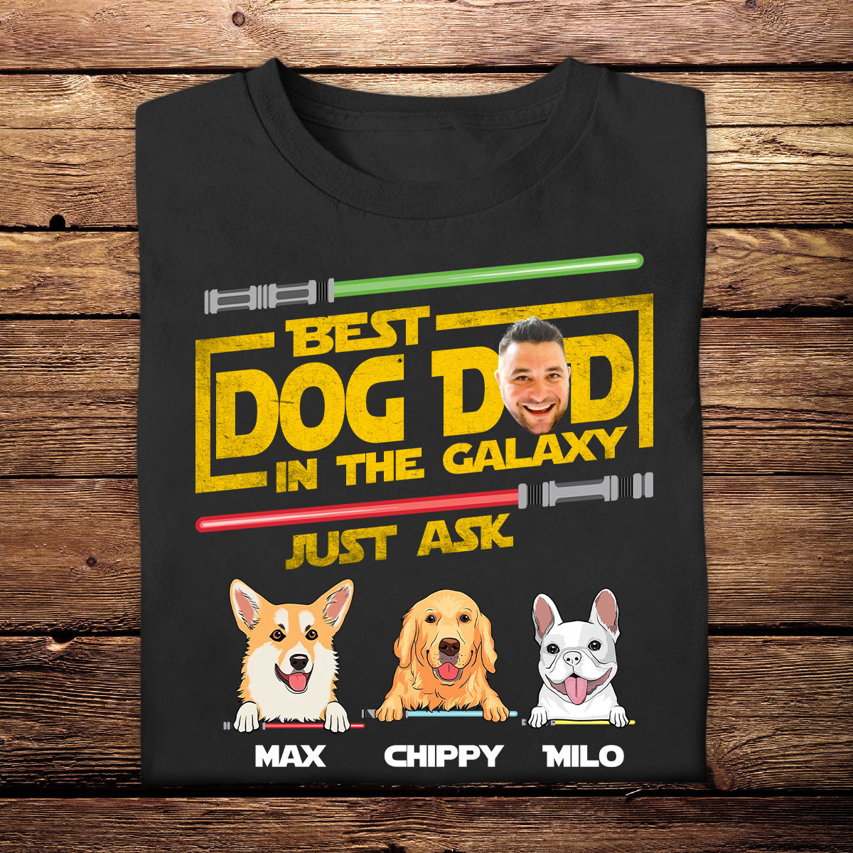 Personalized T-Shirt - Best Dog Dad In The Galaxy - Funny Custom Photo Apparel for Father's Day Birthday Anniversary shirt-2d---1-shirt-BEST-DOG-DAD.jpg