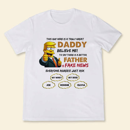 Personalized T-Shirt For Dad - This Guy Here Is A Truly Great Daddy - Funny Personalized T-Shirt Gifts For Father's Day Birthday Anniversary shirt-2d---2-shirt-2d_5ea45819-386b-49ef-b3bd-953caa17153b.jpg
