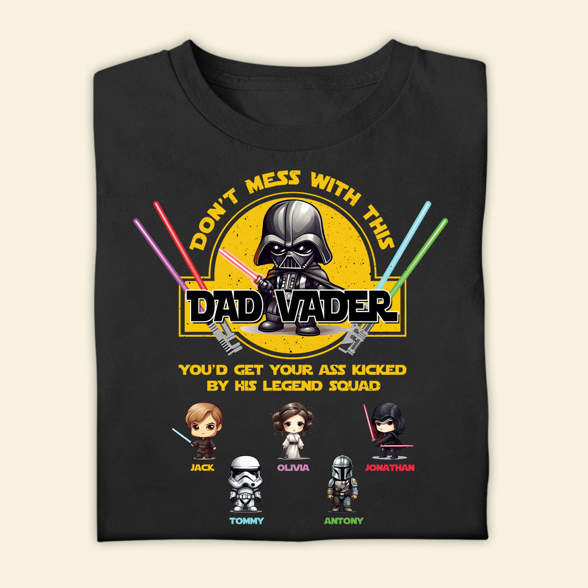Personalized Father's Day Apparel - You'd Get Your Ass Kicked - Family Custom Photo Apparel for Father's Day Birthday Anniversary shirt-2d---4-M_U-9--DAD-VADER.jpg
