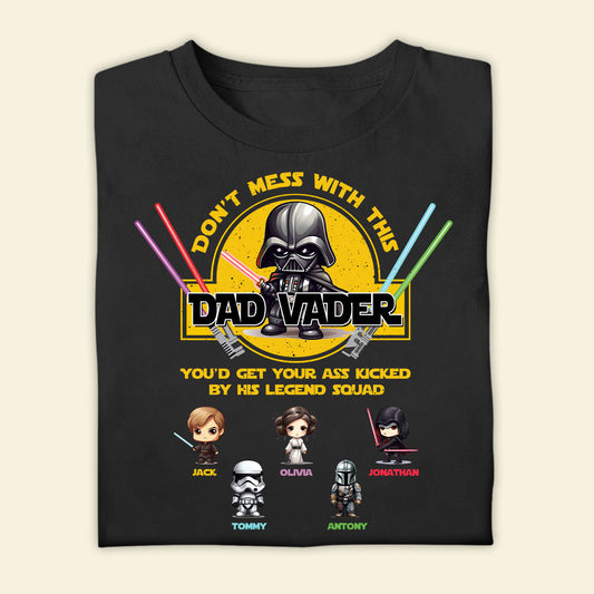 Personalized Father's Day Apparel - You'd Get Your Ass Kicked - Family Custom Photo Apparel for Father's Day Birthday Anniversary shirt-2d---4-M_U-9--DAD-VADER.jpg